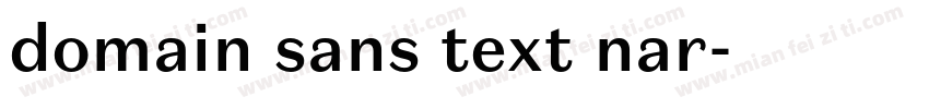 domain sans text nar字体转换